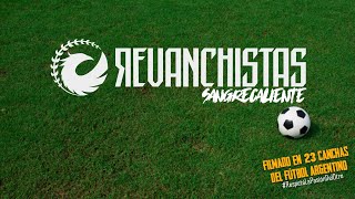 Revanchistas - Sangrecaliente Video Oficial