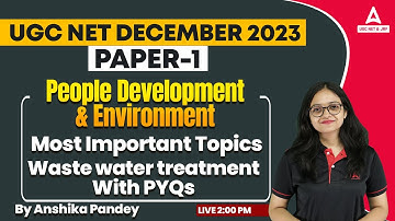 People Development & Environment UGC NET PYQ | UGC NET Paper 1 By Anshika Pandey