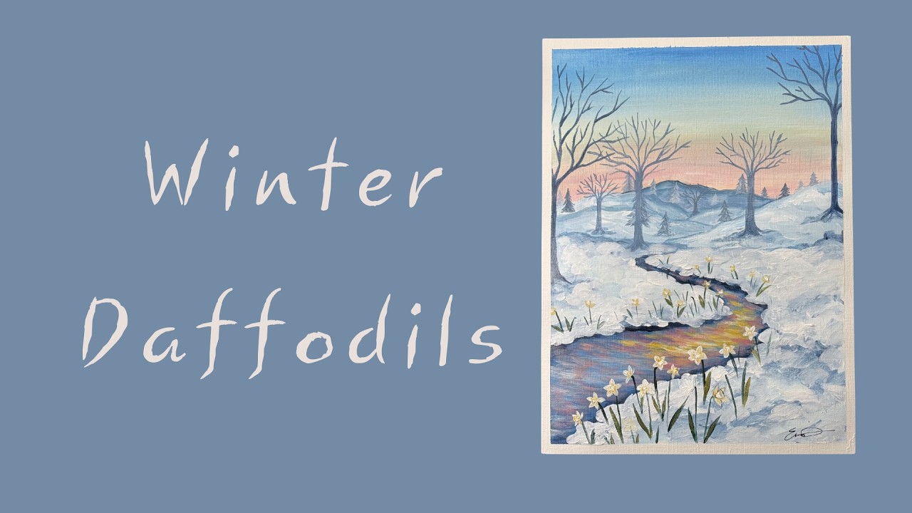 Winter Daffodils 🌼 ❄️ | Relaxing Art Video