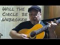 Will The Circle  Be Unbroken    永遠の絆 日本語  加川良 なぎら健壱カバー アコギ弾き語り Japanese Lyrics