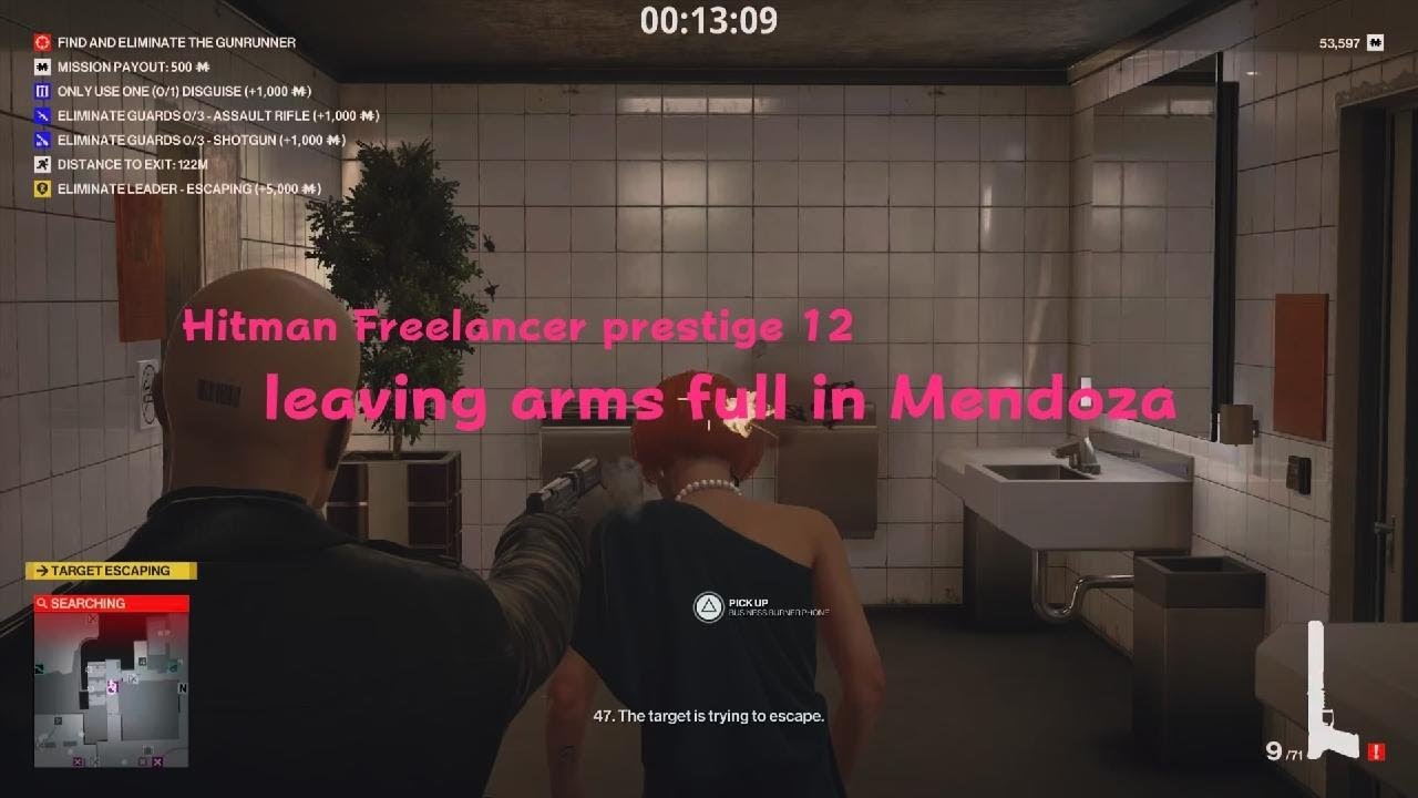HITMAN Freelancer prestige 12 leaving arms full in Mendoza