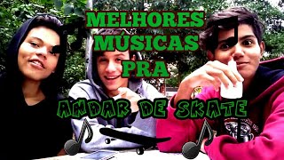 12 MÚSICAS PRO ROLÉ DE SKATE |Wolf's Br