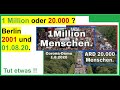 1 Million oder 20.000 Demo-Teilnehmer? Ein schöner Vergleich: Berlin 2020 und 2001 von ARD und ZDF.