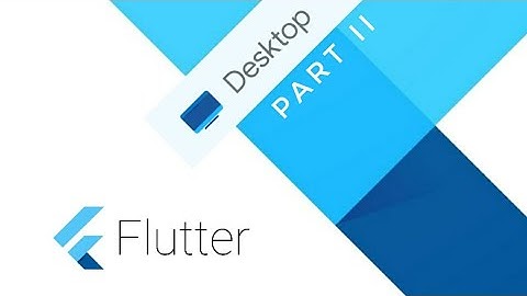 How to Create Responsive Desktop Apps in Flutter | Flutter Desktop Tutorial - II |  #CodeStudio