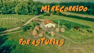 Mi recorrido por Asturias