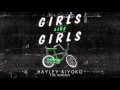 Haley Kiyoko - "Girls Like Girls" (Vali Remix)