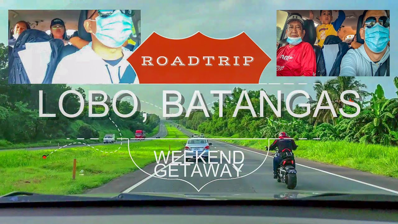 [4K] From Metro Manila to Lobo Batangas Road Trip Part 1