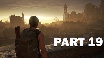 THE LAST OF US 2 Walkthrough Gameplay Part 19 (Last of Us Part 2)