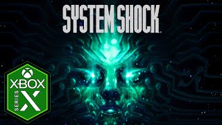System Shock Xbox Series X Gameplay [Optimized] [Remake]