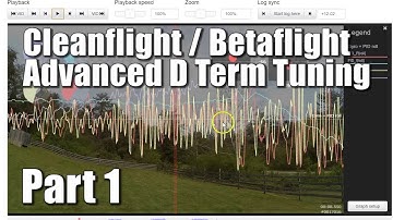 Cleanflight / Betaflight Advanced D Term Tuning - Part 1