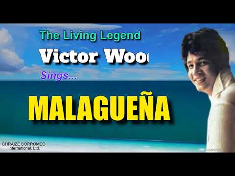 MALAGUEA   Victor Wood with Lyrics