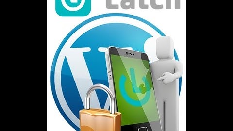 Seguridad | Latch con Wordpress