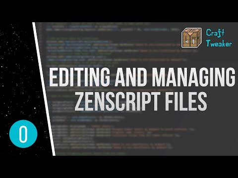 Minecraft - ZenScript Part 0: Editing and Managing Scripts (1.12 and 1.16)