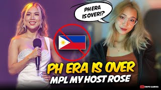 'THE END OF PH ERA is FAR FROM OVER' - MPL MY HOST ROSE . . . 🤯