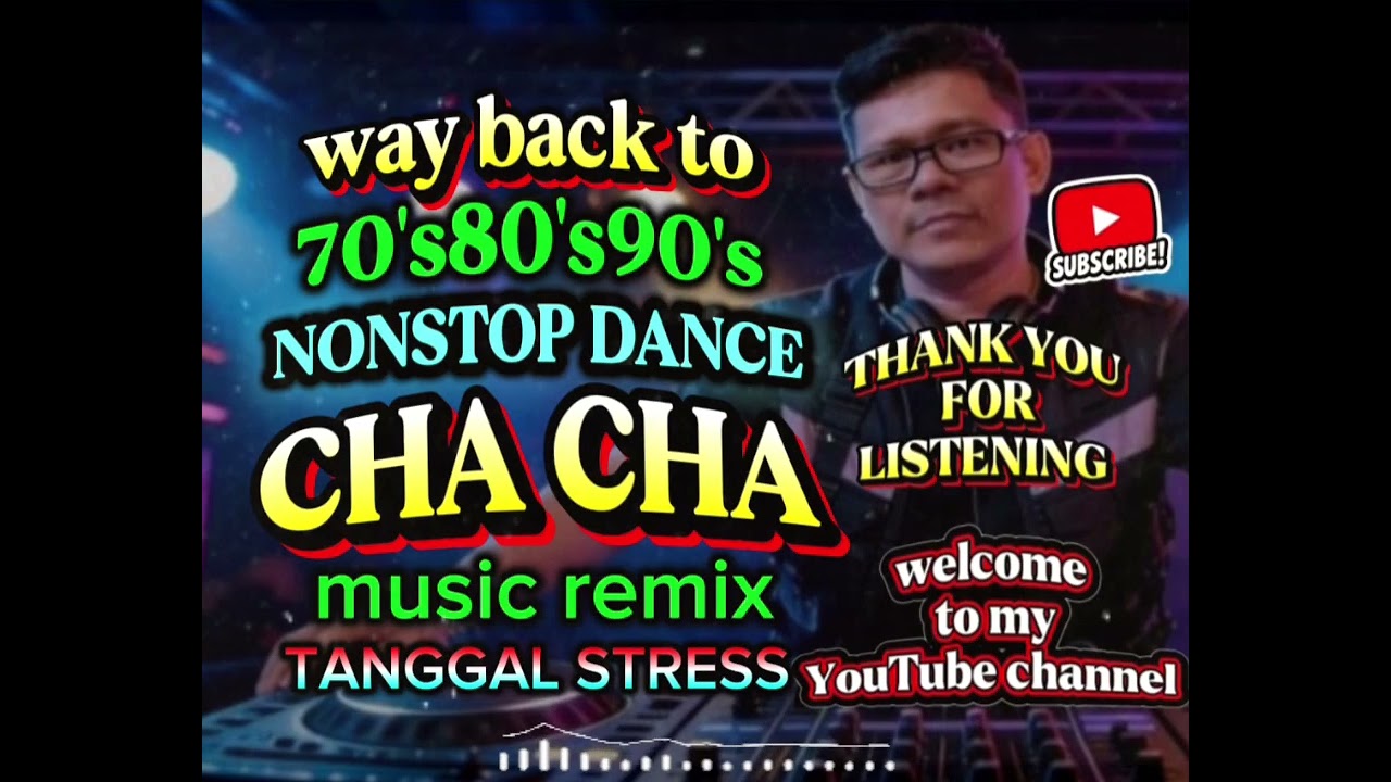 Chachaੈ✩ページ WAY BACK TO 70'S80'S90'S NONSTOP CHA CHA MUSIC REMIX - YouTube
