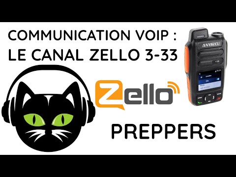 La Communication en VOIP : Le Canal ZELLO 3-33 pour Preppers
