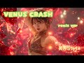 VENUS CRASH remix ver