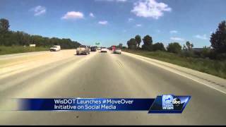 Wisconsin DOT launches #MoveOver campaign