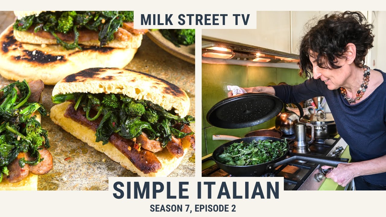 Simple Italian Milk Street TV Season 7, Episode 2 YouTube