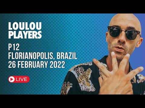 Loulou Players @ P12, Florianopolis / 26 February 2022