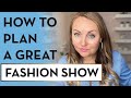 How to plan a fashion show