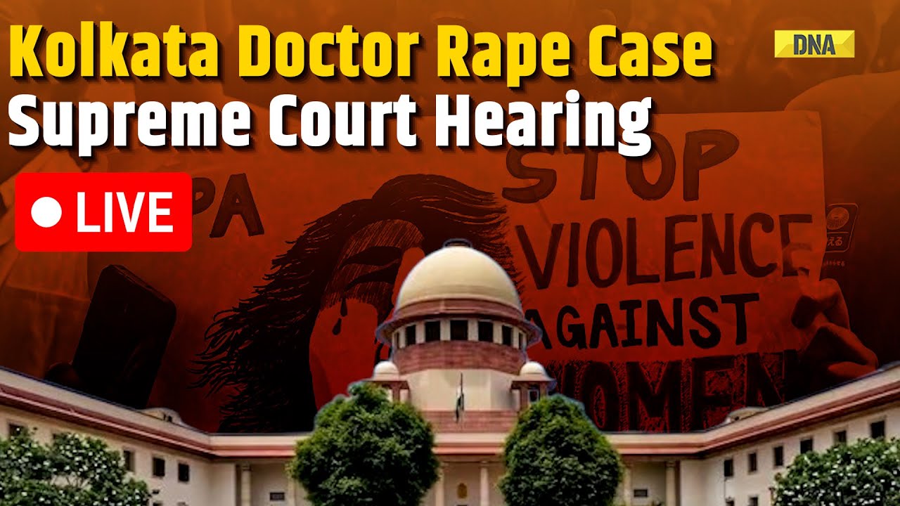 LIVE: Supreme Court Hearing On Kolkata Doctor Rape-Murder Case |CBI ...