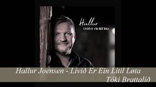 Video thumbnail of "Hallur Joensen - Lívið Er Ein Lítil Løta"