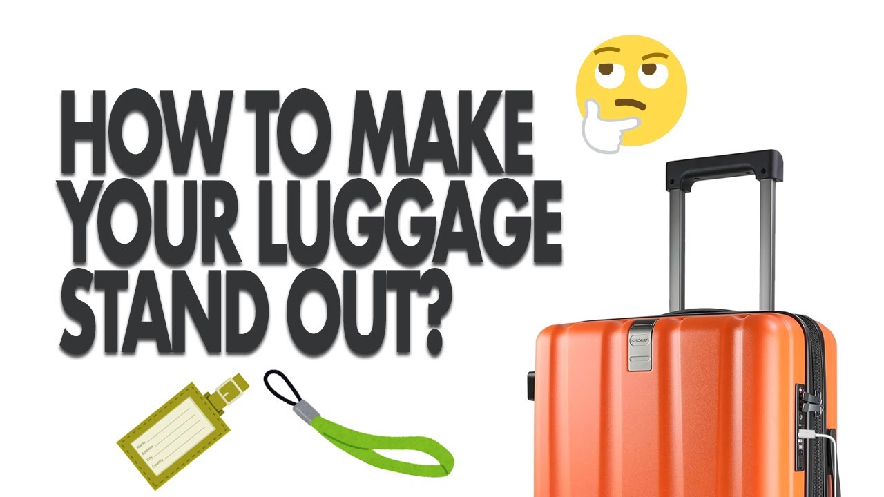 How To Make My Luggage Stand Out
