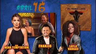 Nena Temptation Layla Vargas Y Franjio En El Toro Loco Show Abril 16 2024