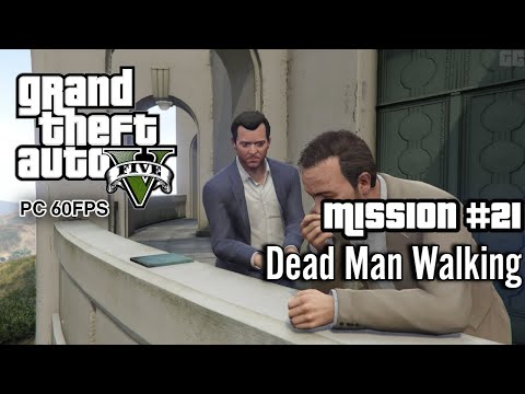 GTA 5 - Mission #21 Dead Man Walking [1440P] 60FPS || Grand Theft Auto V || GC