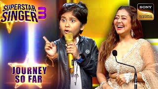 "What Jhumka?" पर छोटे Singer ने दी Danish को सुरों में टक्कर | Superstar Singer 3 | Journey So Far