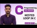 Nested Loops In C Programming | Lecture 08 | Placement Series 2026 | C Tutorial In Hindi