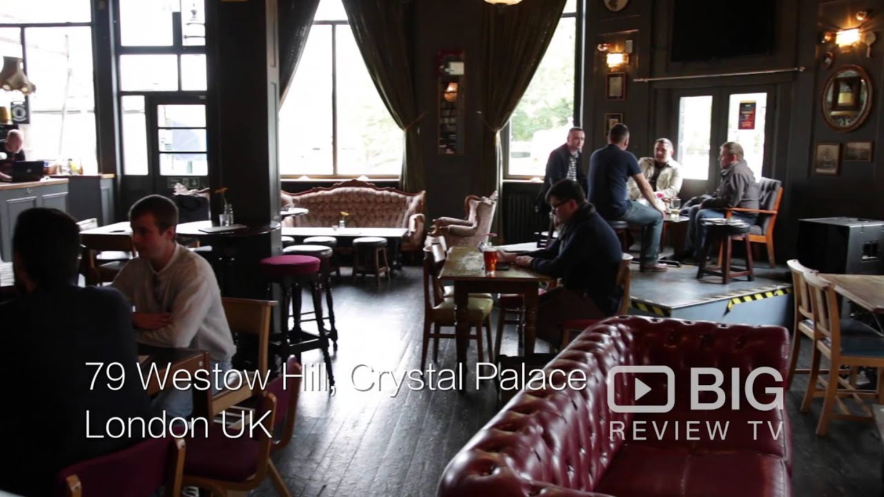 Westow House, a British Pub in London serving Craft Beers and Burger