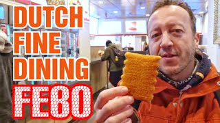 Dutch Fine Dining at FEBO - How About The Prices?