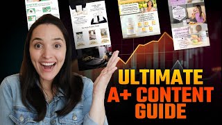 The ULTIMATE Amazon A+ Content Tutorial - Tips, Templates, Do