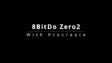 8BitDo Zero2 手把設置Procreate 快捷鈕教學 (USE 8BitDo Zero2 controller with Procreate、hotkeys)