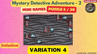 Mystery Detective Adventure 2 Puzzle 5 Variation 4