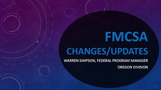 2020 FMCSA Regulation Changes | 2020 Trucking Safety and Compliance Conference