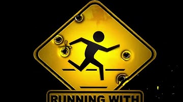 Running with scissors Intro