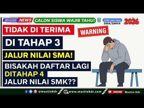 Tidak Di Terima Di Tahap 3, Bisakah Daftar Lagi Di Tahap 4? Tapi Belum Tes Kesehatan?SPMB Jatim 2026