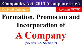Famous Formation of a Company, Incorporation of a company, Promotion of a company, Company law, bcom, Profile