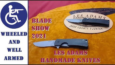 Les Adams Handmade Knives, #Les_Adams_Handmade_Knives, #BladeShow, #BladeShow2021