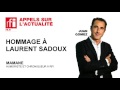 Hommage à Laurent Sadoux par Mamane