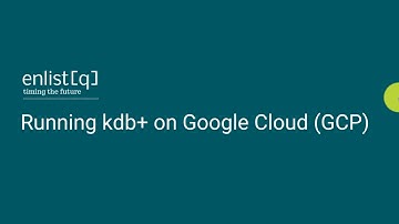 Running kdb+ database on Google Cloud (GCP)