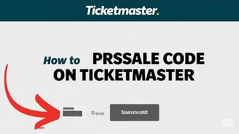How to Use Presale Code on Ticketmaster  How Does Presale Work