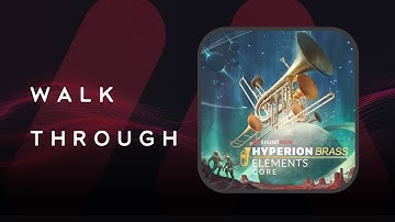 Musio Walkthrough: Hyperion Brass CORE