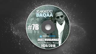 Anas Muhammad, Rakkoo Baqaa, Vol 7 B