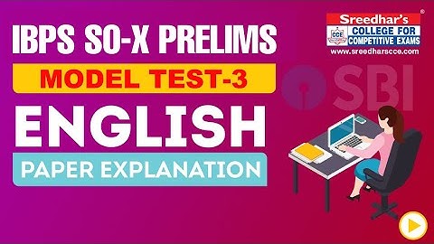 IBPS SO 2020 PRELIMS MOCK TEST NO-03 ENGLISH | PRACTICE SET WITH IMPORTANT QUESTIONS