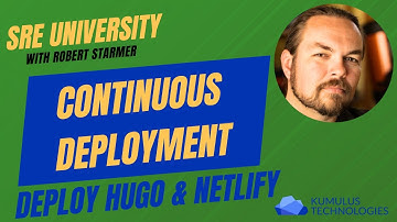 SREUniversity - A Simple CD Example - Hugo and Netlify