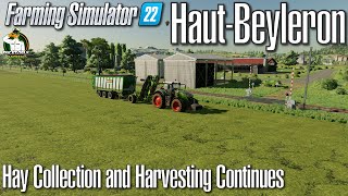 FS22 - Haut-Beyleron  - Hay Collecting and Harvesting Continues - #122